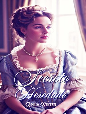 cover image of Secreto heredado